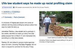 Third-year UVA Law student Johnathan Perkins won%2526#039;t face charges after admitting he fabricated a story about racial profiling.